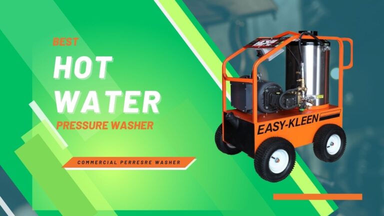Best Hot Water Pressure Washer