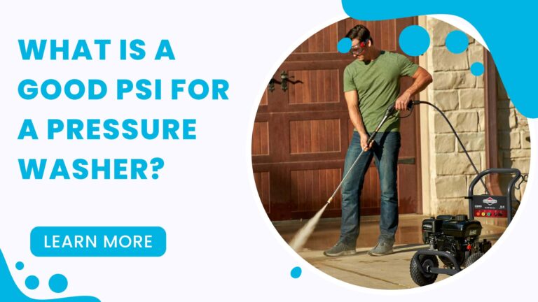 good psi for pressure washer